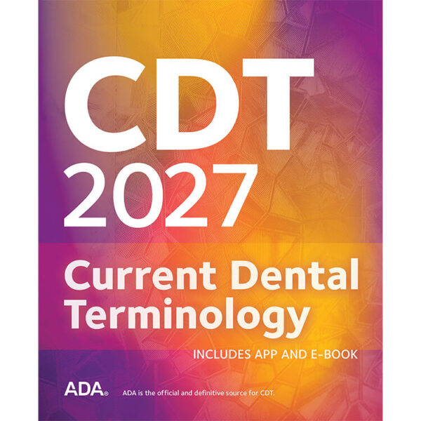 CDT 2027: Dental Procedure Codes CDT 2027: Dental Procedure Codes