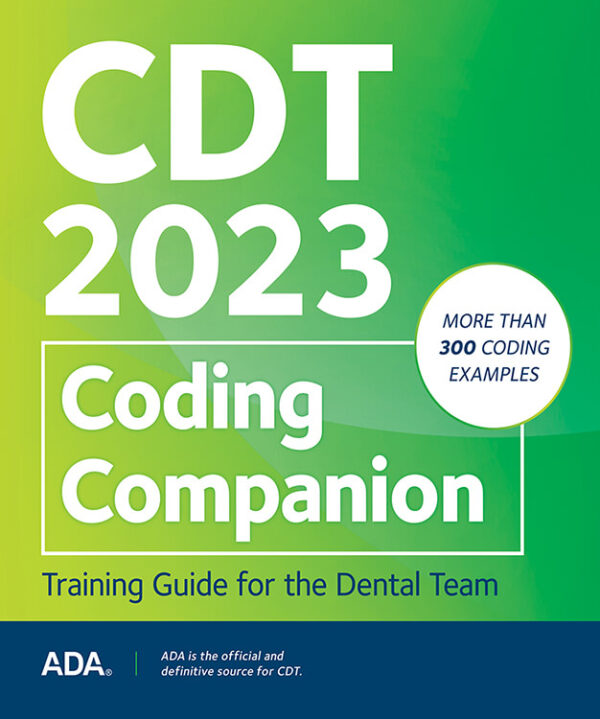 CDT 2023 Companion: Help Guide for the Dental Team