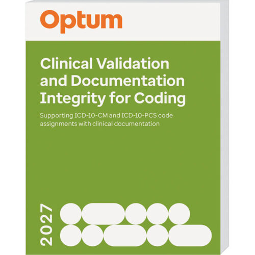 Clinical Validation and Documentation Integrity for Coding 2027