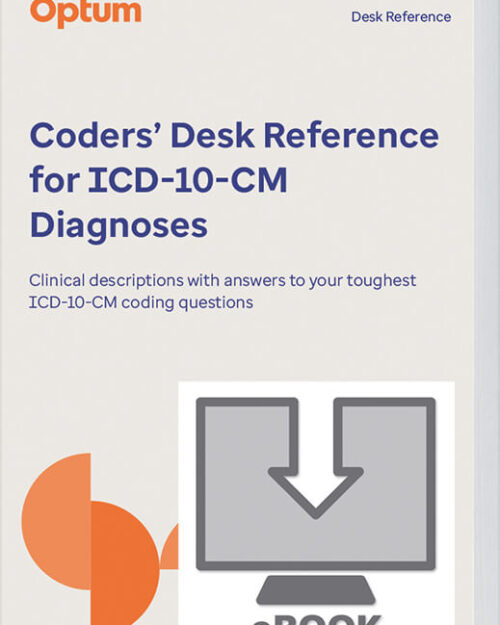 Coders' Desk Reference for ICD-10-CM Diagnoses 2023 eBook