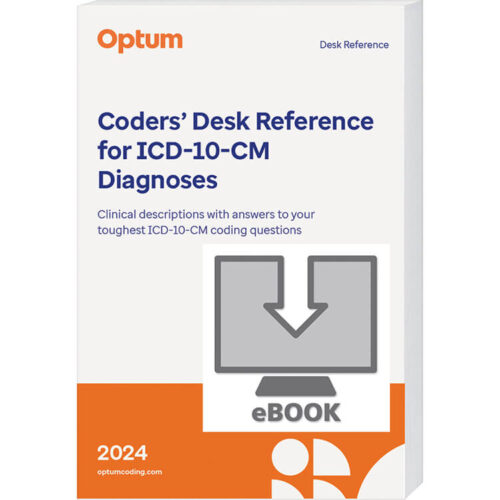 Coders' Desk Reference for ICD-10-CM Diagnoses 2024 eBook