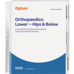Coding Companion for Orthopedics Lower: Hips & Below 2026