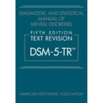 DSM-5-TR Diagnostic and Statistical Manual of Mental Disorders Hardcover