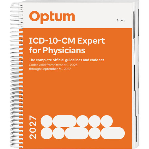 ICD-10-CM Expert for Physicians 2027 ICD-10-CM Expert for Physicians 2027