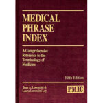 Medical Phrase Index 5th Edition